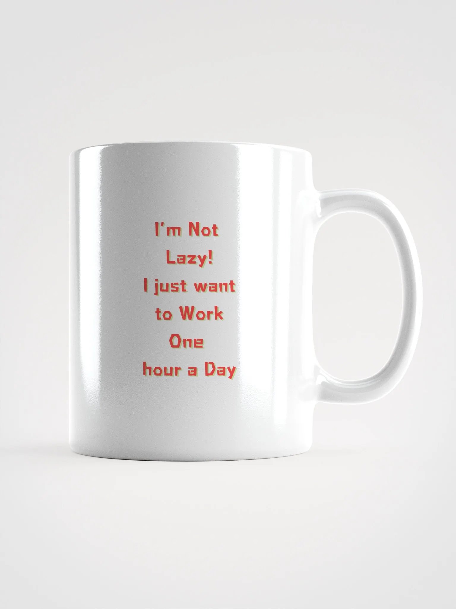 One Hour Work Day Mug product image (1)