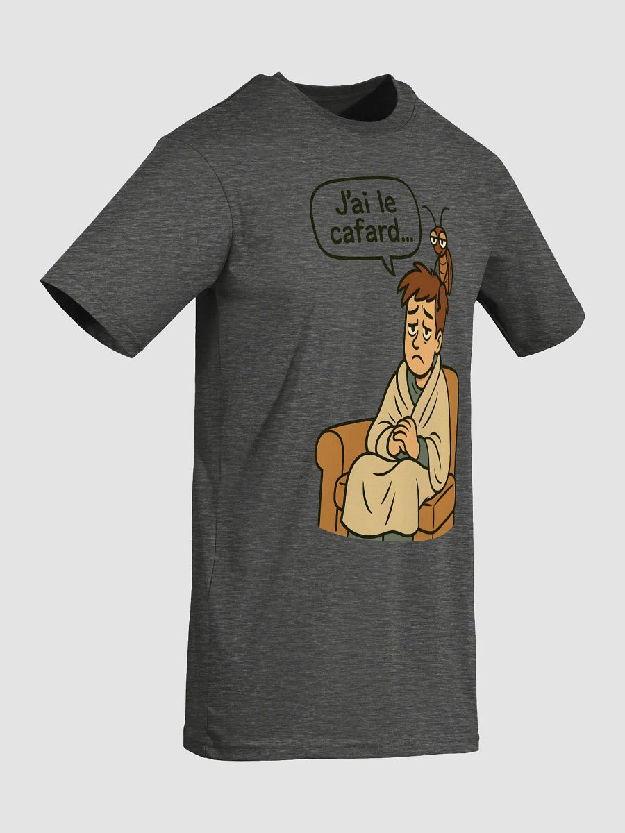 Avoir le cafard To feel depressed t-shirt by dark alphabet product image (8)