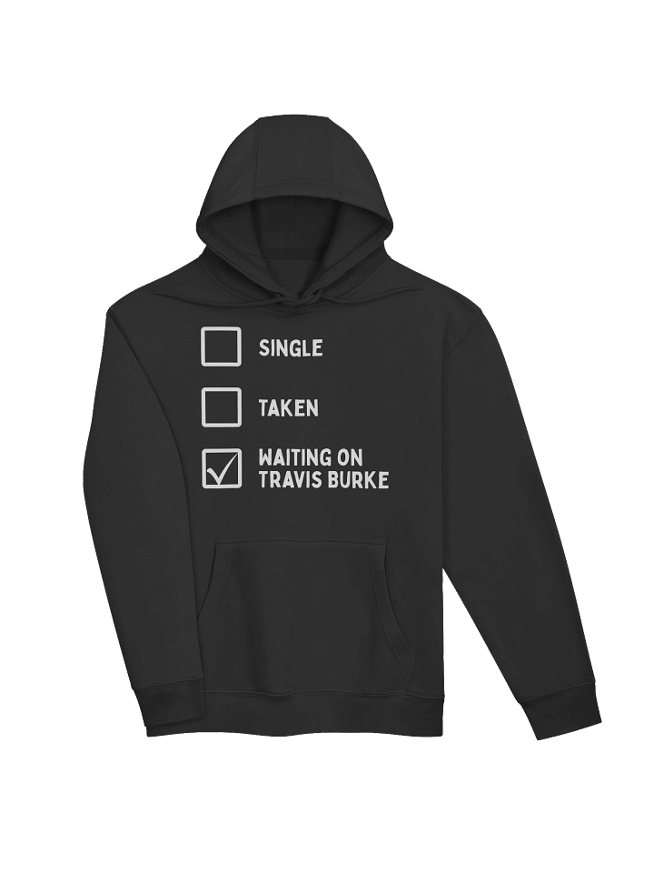 Waiting on Travis Hoodie product image (2)