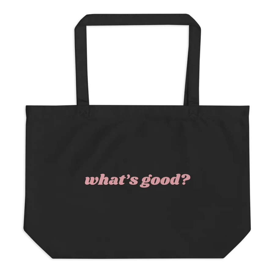 Organic Cotton "What's Good?" Tote Bag (Black/Pink) product image (1)