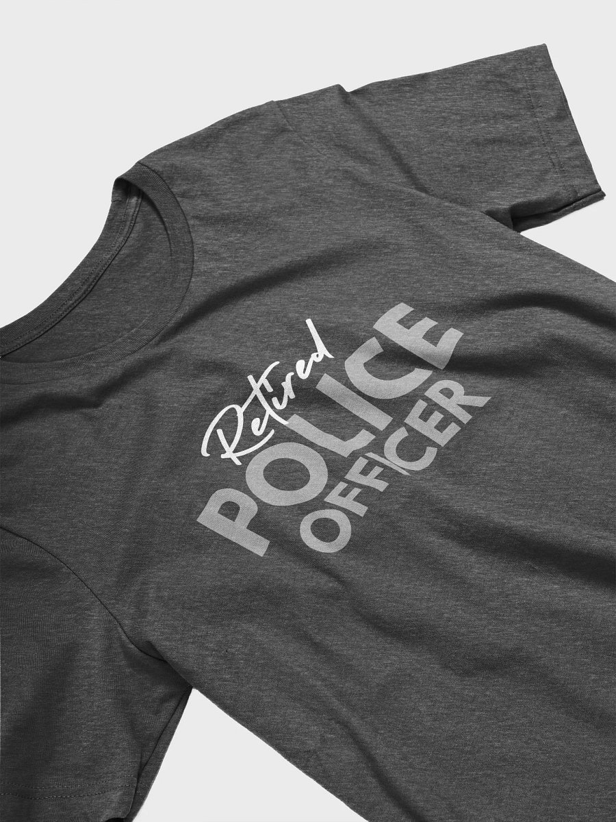 Retired Police officer - Unisex T-shirt Bella Canvas 3001 product image (15)