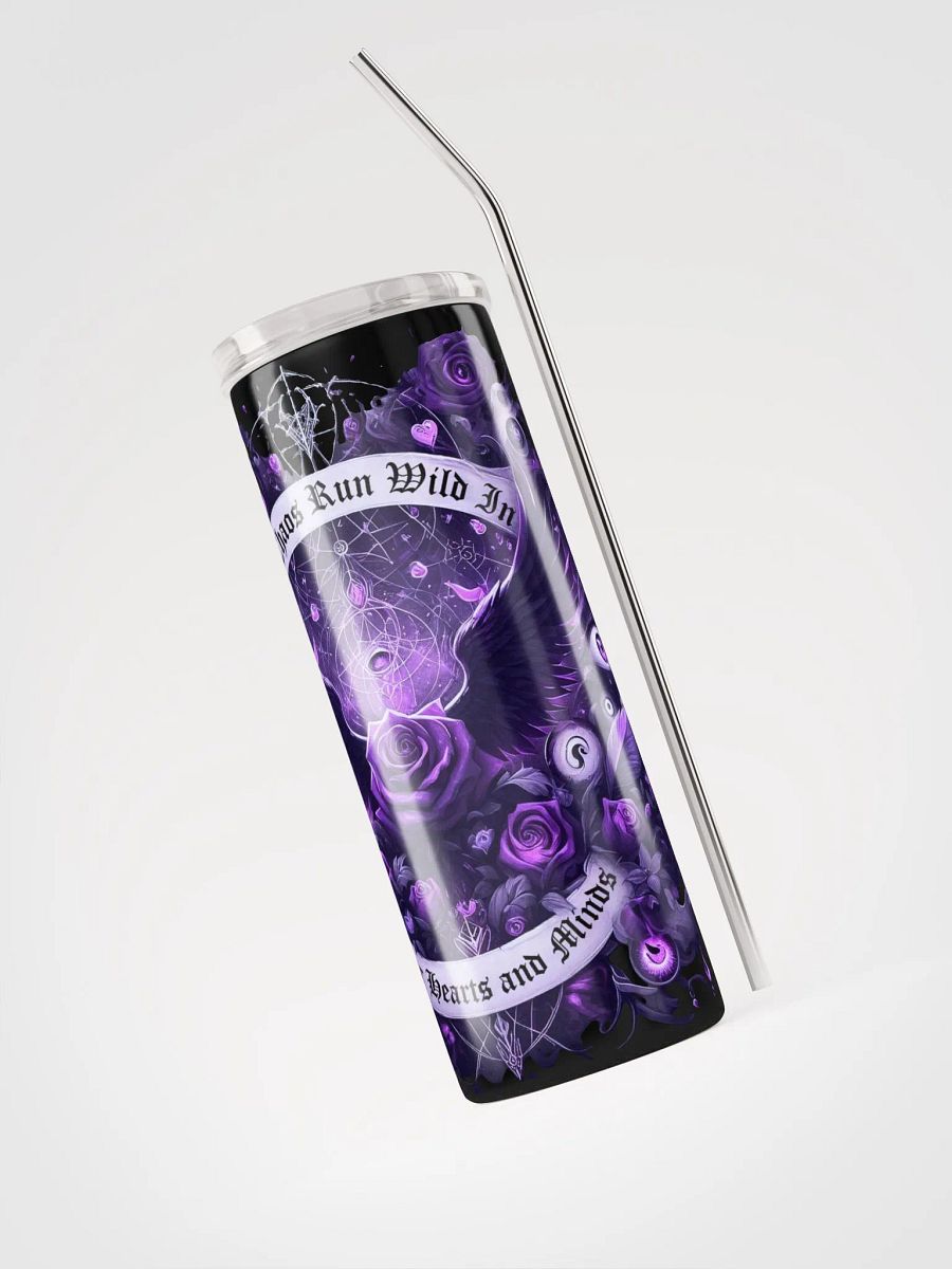 Let Chaos Run Wild in Our Hearts and Minds Tumbler product image (3)
