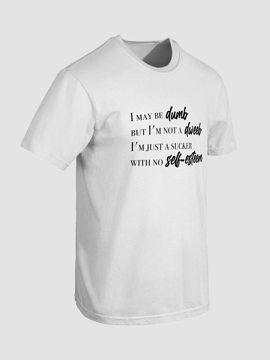 I May Be Dumb... product image (44)