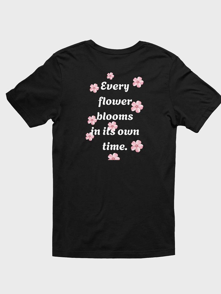I am a Blooming Believer T-Shirt (Black/White) product image (2)