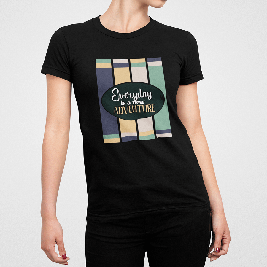 Everyday Is A New Adventure T-Shirt #542 product image (2)