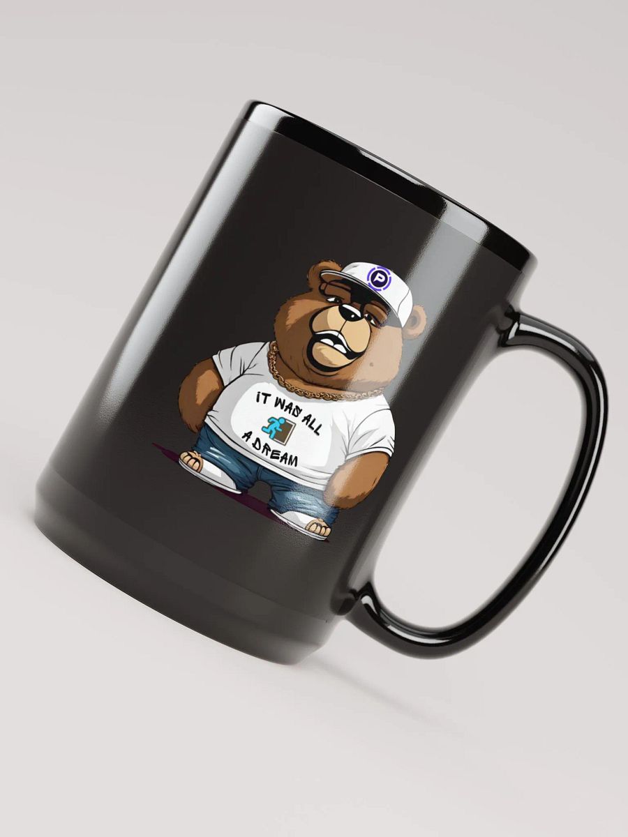 It was all a dream MUG product image (4)