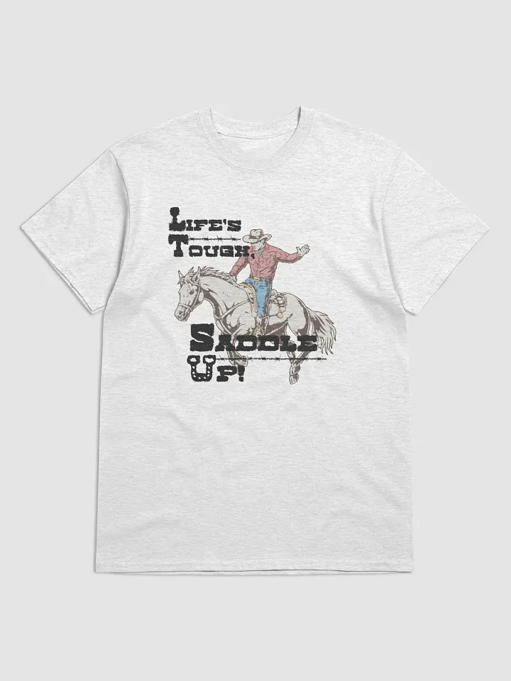 Life's Tough Tee product image (1)