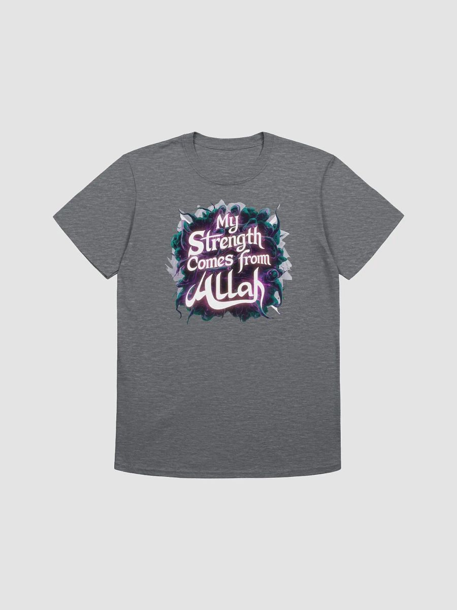 My Strength Comes from Allah - Empowering and Inspirational Graphic Tee product image (1)