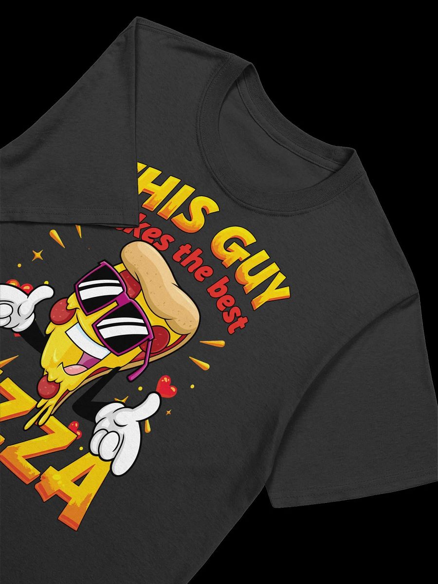 Food Lover-This Guy Makes the Best Pizza-Funny Pizza T-Shirt product image (17)