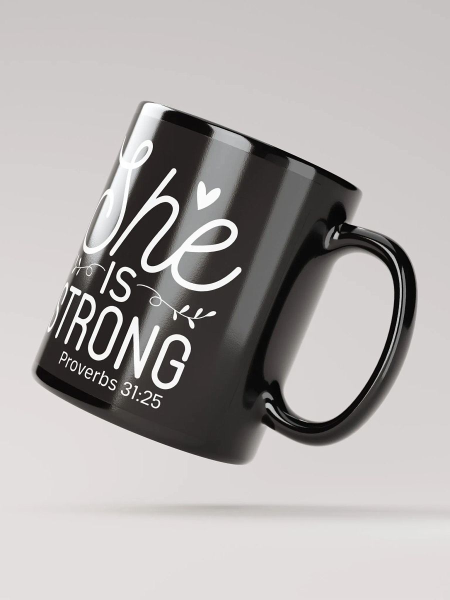 She Is Strong Mug product image (3)