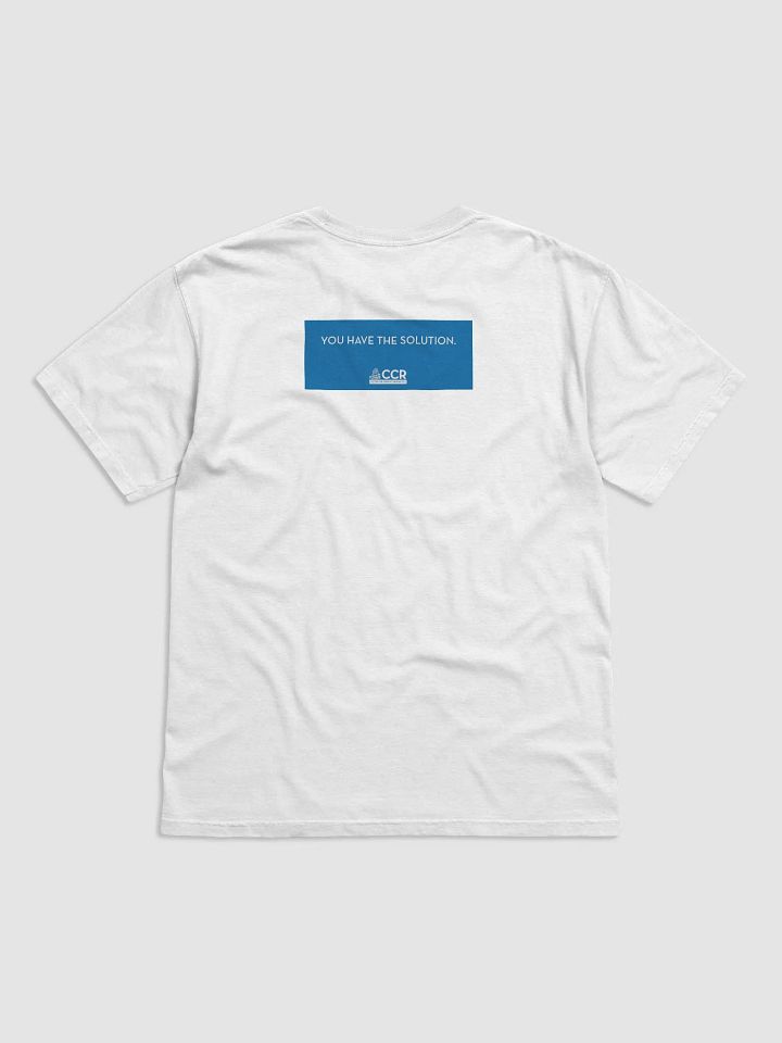 CCR You Have the Solution T-Shirt product image (5)