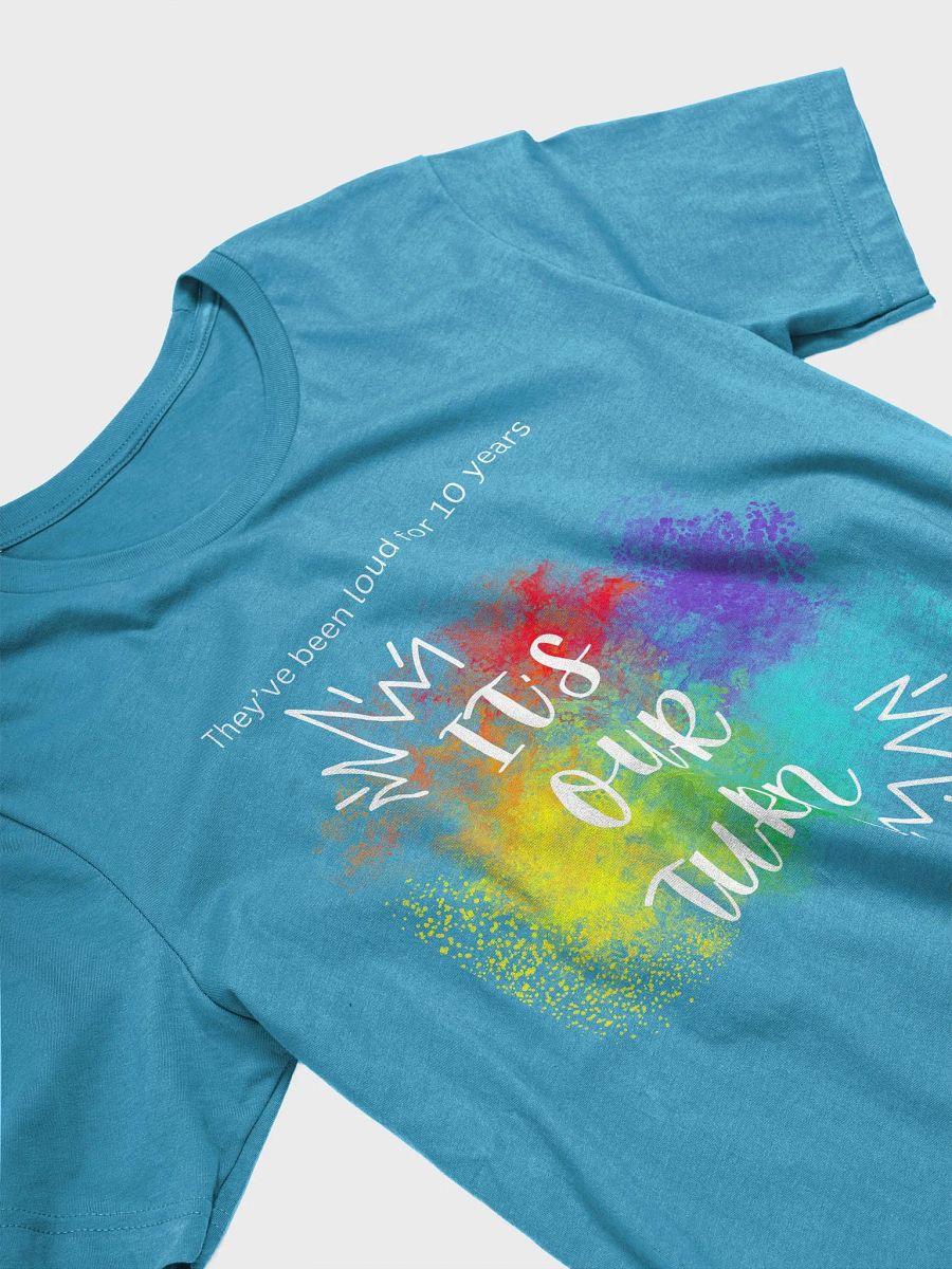 "It's Our Turn" Shirt product image (19)