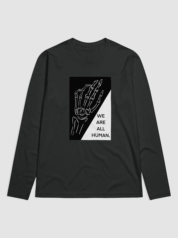 We Are All Human Long Sleeve Shirt product image (2)
