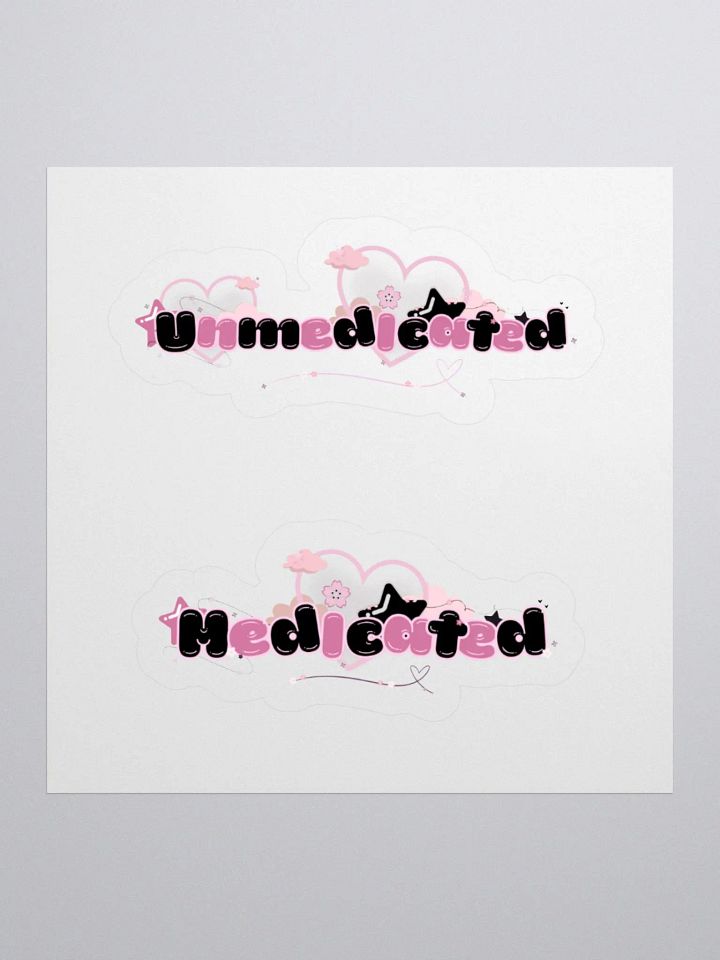 (Un)Medicated Sticker BUNDLE! product image (1)