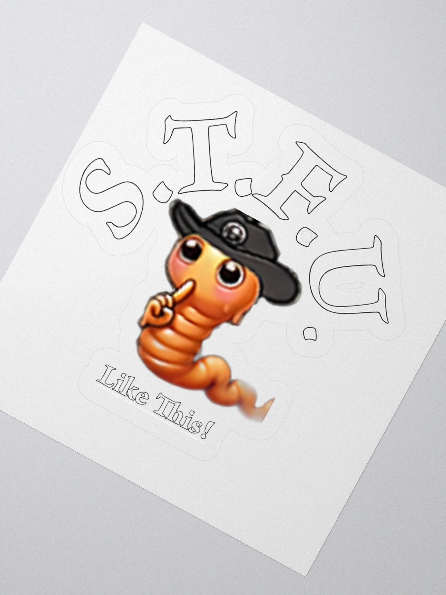 G.L.W. S.T.F.U. KissCut Sticker product image (4)