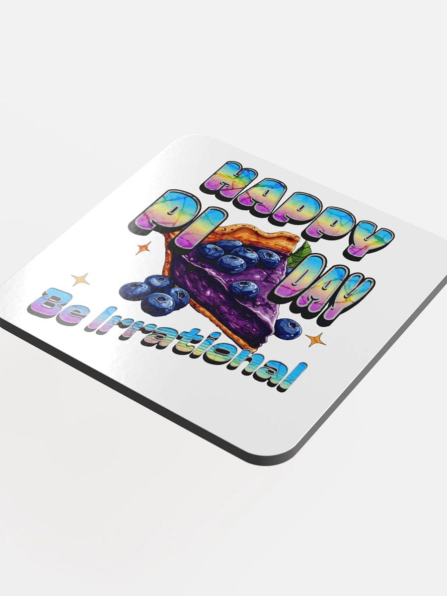 Happy Pi Day Be Irrational Coaster product image (1)