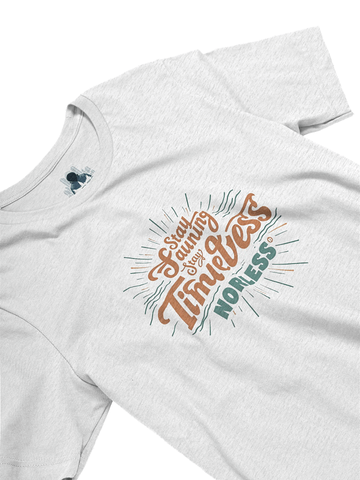 Stay Timeless T-Shirt product image (2)