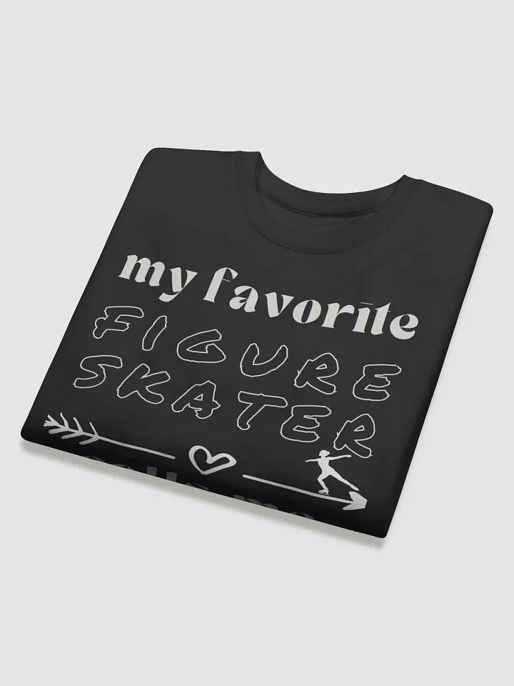Mom's Favorite Figure Skater Sweatshirt product image (2)