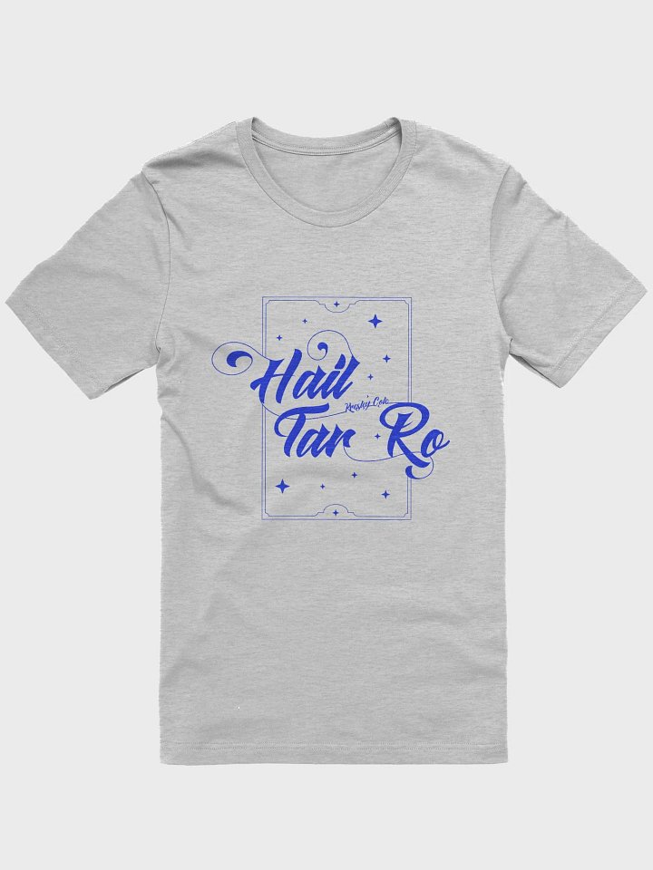 Hail Tar Ro Supersoft T-Shirt product image (1)