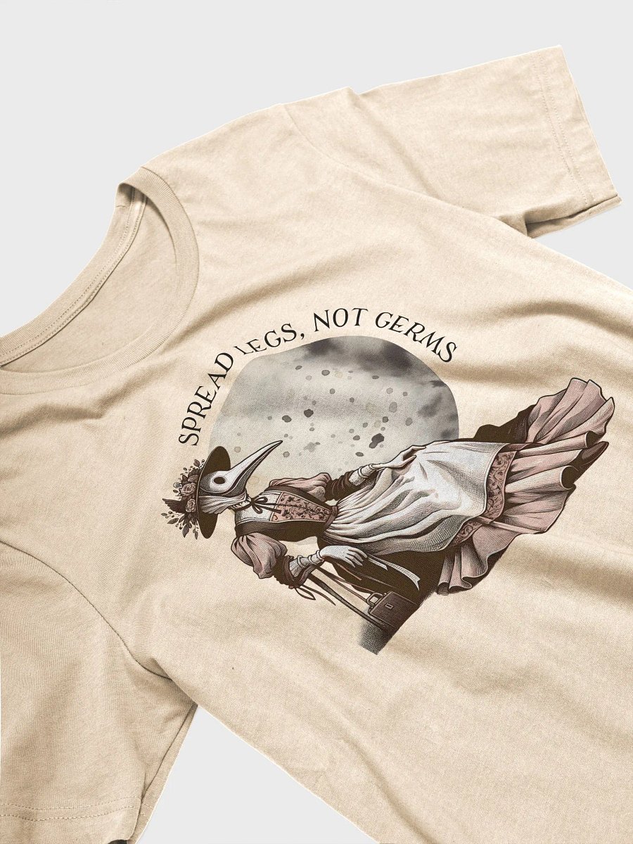 Spread Legs, Not Germs Unisex T-Shirt product image (3)