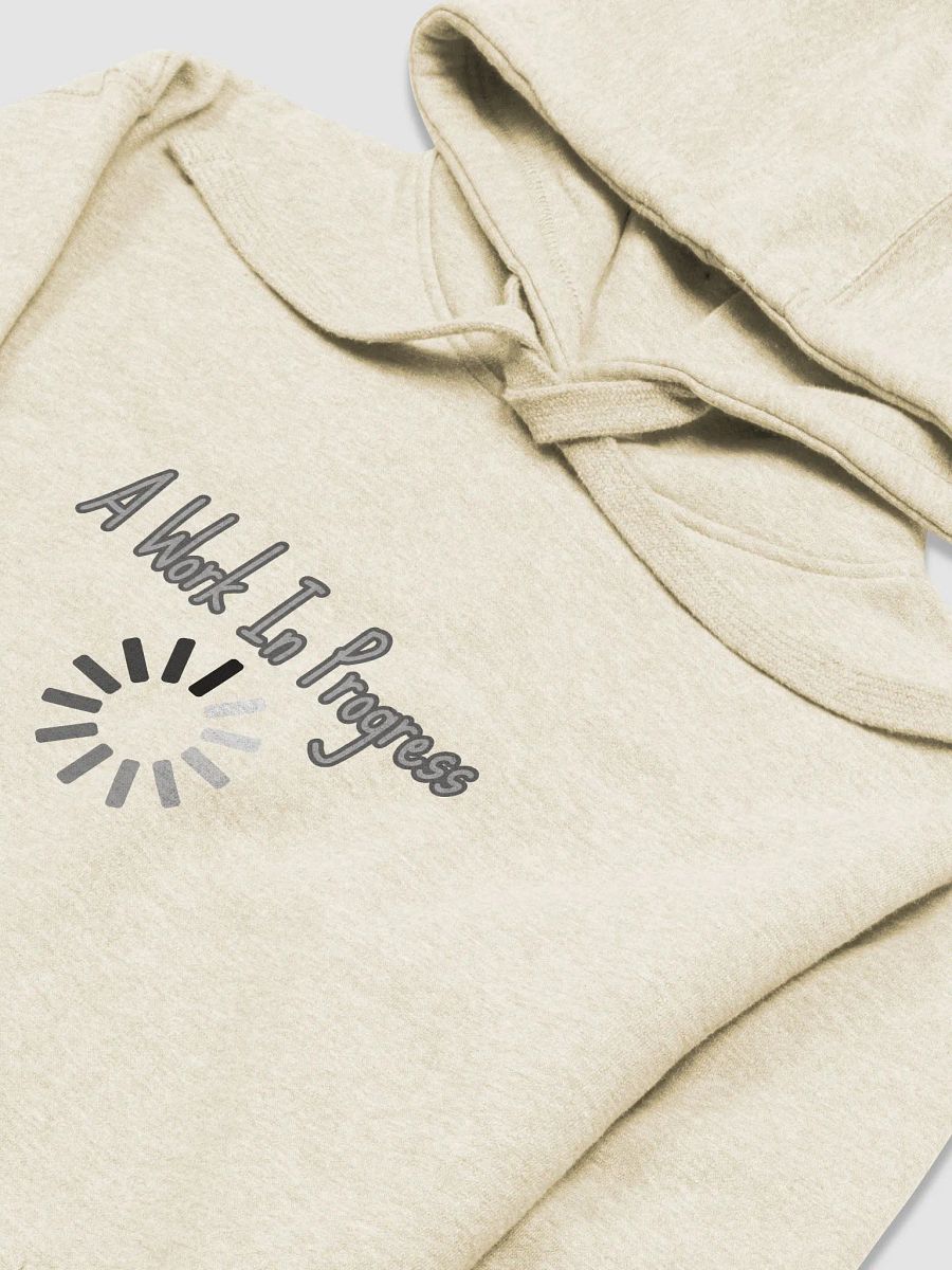 Work In Progress Unisex Hoodie product image (30)