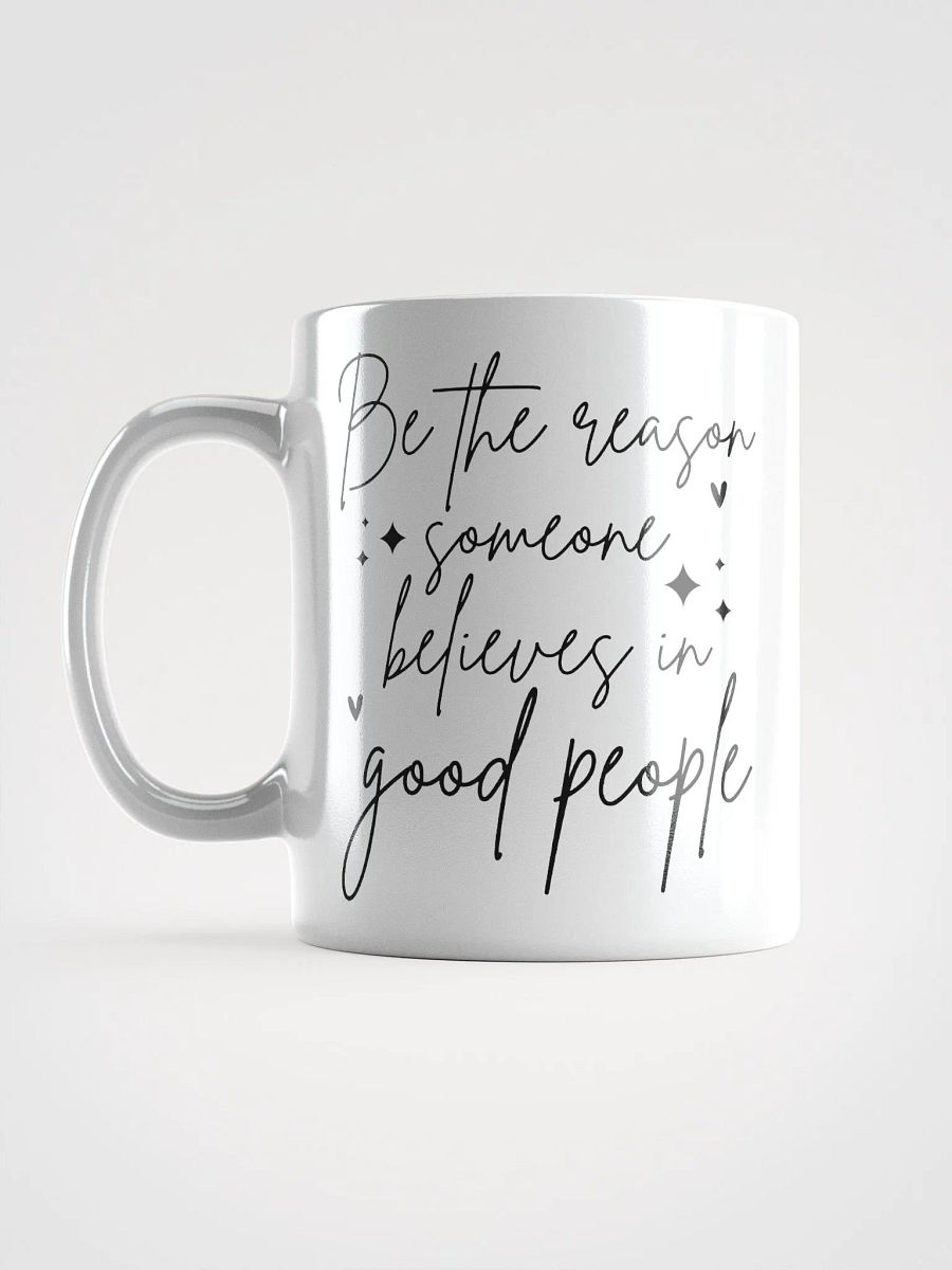 Be The Reason Glossy Mug product image (6)