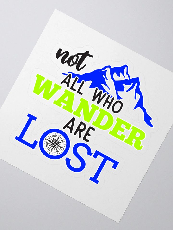 Not All Who Wander Are Lost v2 Kiss Cut Stickers product image (2)
