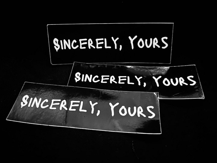 Sincerely, Yours Logo Sticker product image (1)