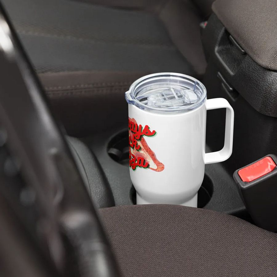 I Always Pick Pizza Travel Tumbler product image (7)