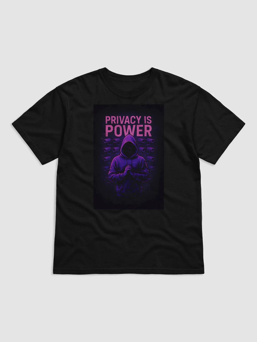 Privacy is Power T Shirt product image (1)