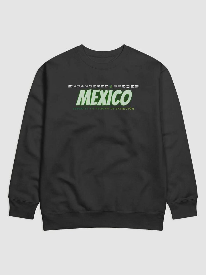Endangered Species - Mexico - Mexico Premium Sweatshirt product image (1)