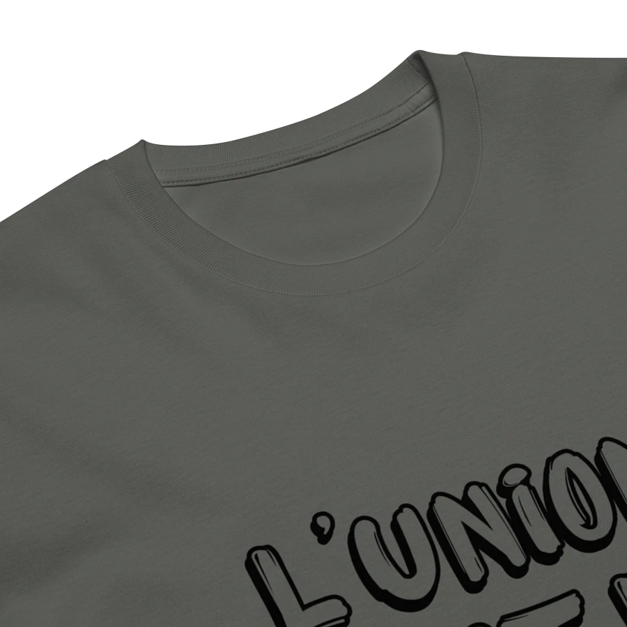 L'Union Fait La Force T-Shirt product image (6)