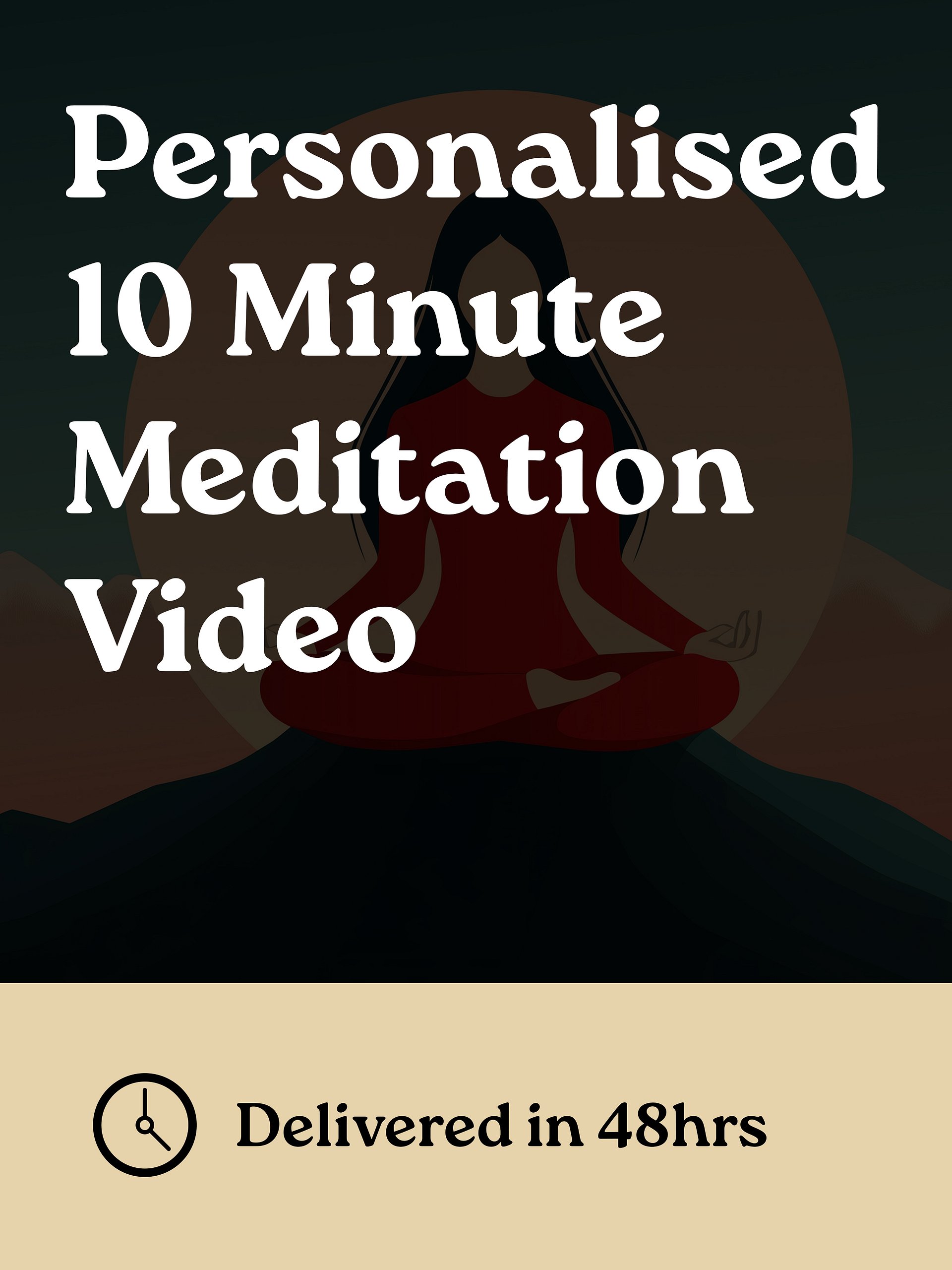 10 Minute Personalised Meditation Video - Delivered Within 48hrs product image (1)