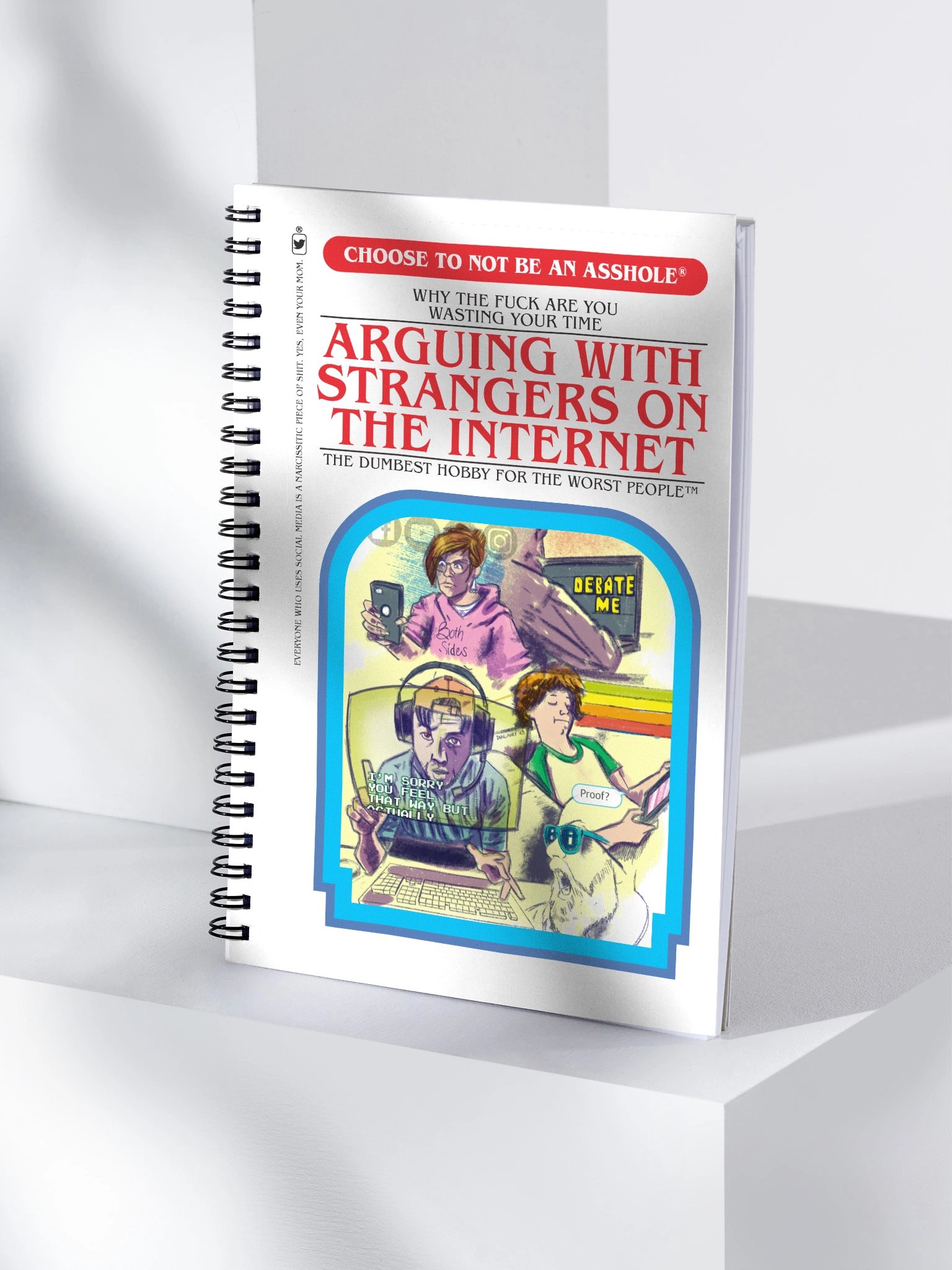 Arguing With Strangers On The Internet notebook product image (4)