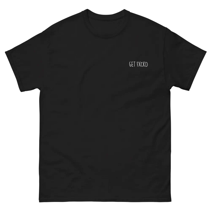 TE Get FXCKD T-shirt product image (2)