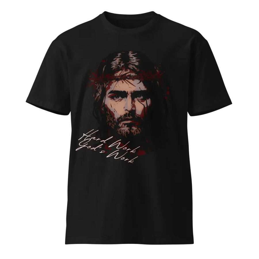 Hard Work God's Work Premium T-Shirt product image (1)