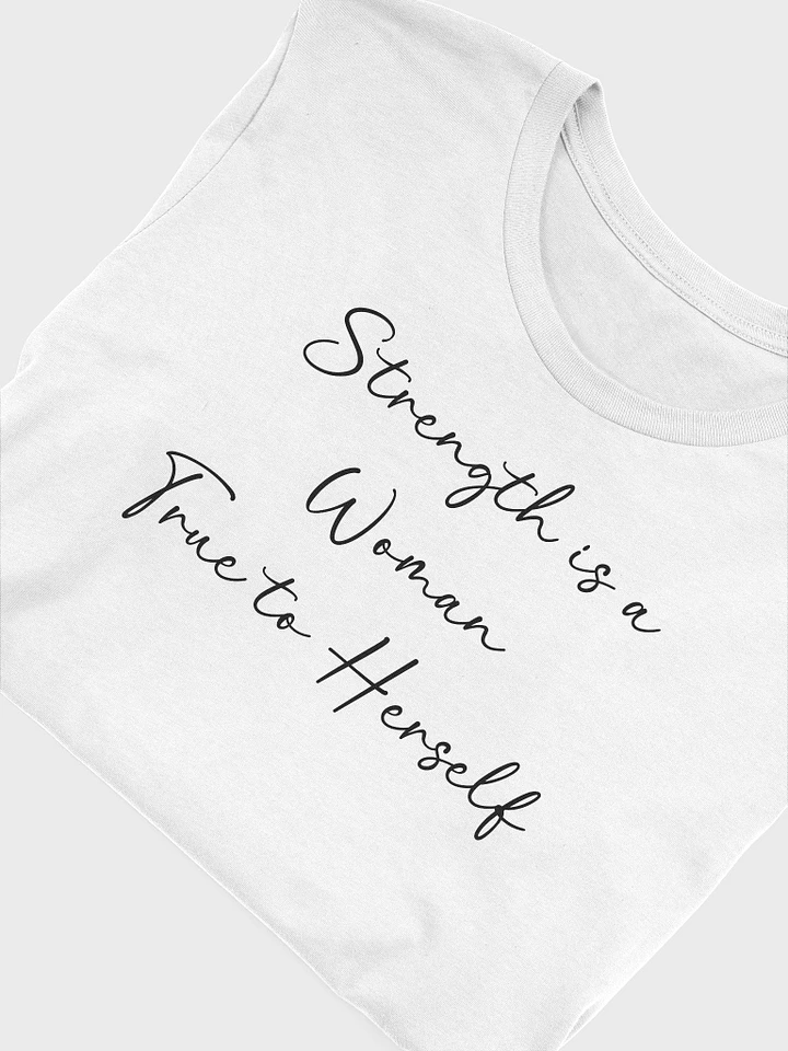 Strength is a Woman - Supersoft T product image (1)