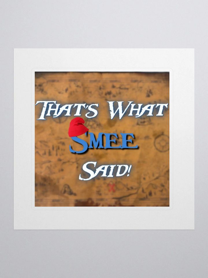 That's What Smee Said - Sticker product image (1)