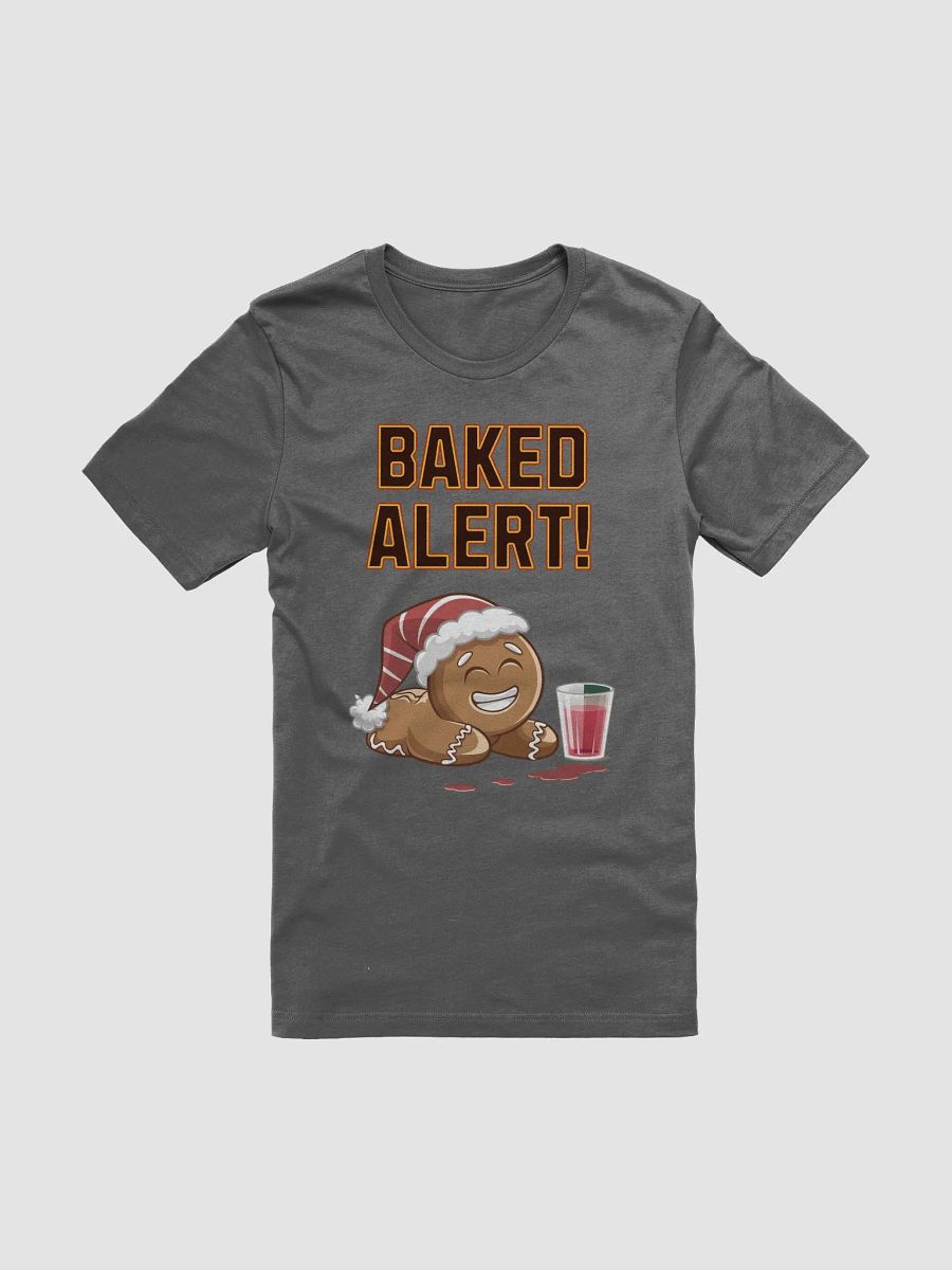 Baked Alert! - Funny Humorous Ginger Bread Man T-shirt product image (6)