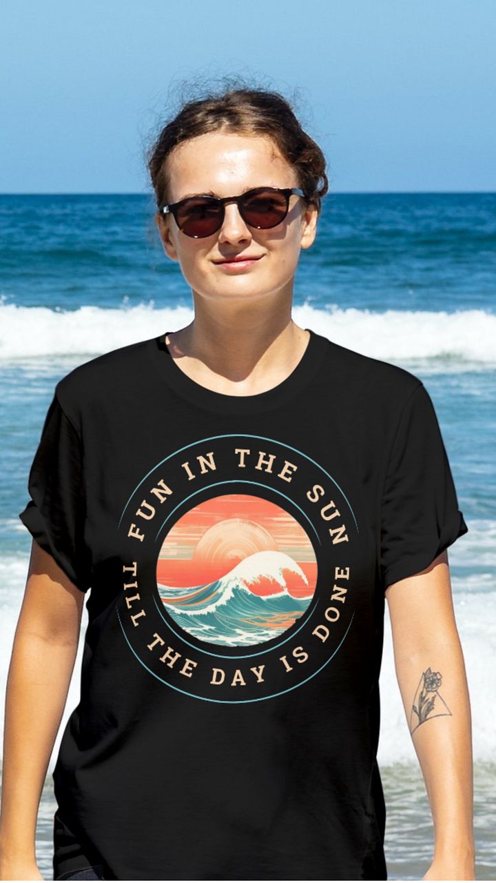 Fun in the Sun Till the Day is Done T-Shirt product image (1)