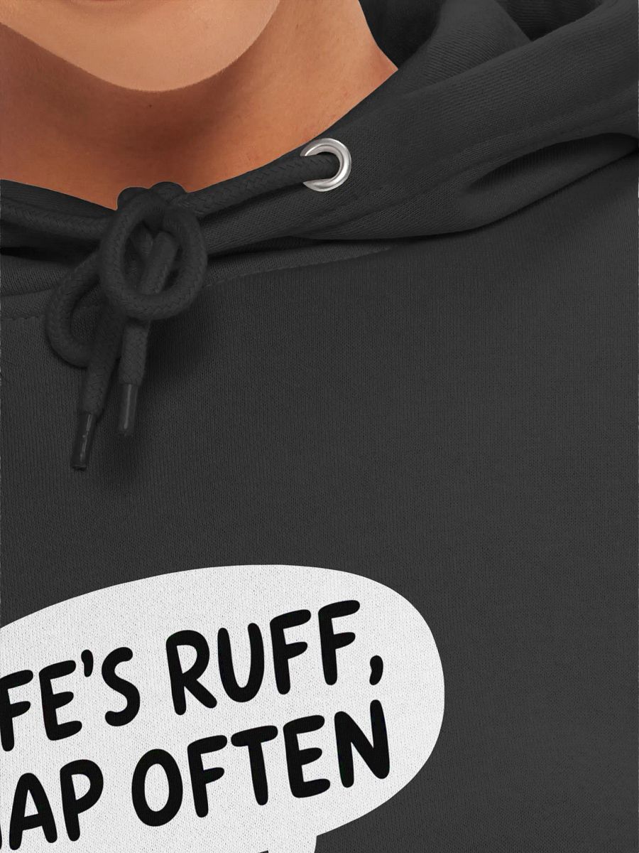 Life’s Ruff, Nap Often Pullover Hoodie product image (7)