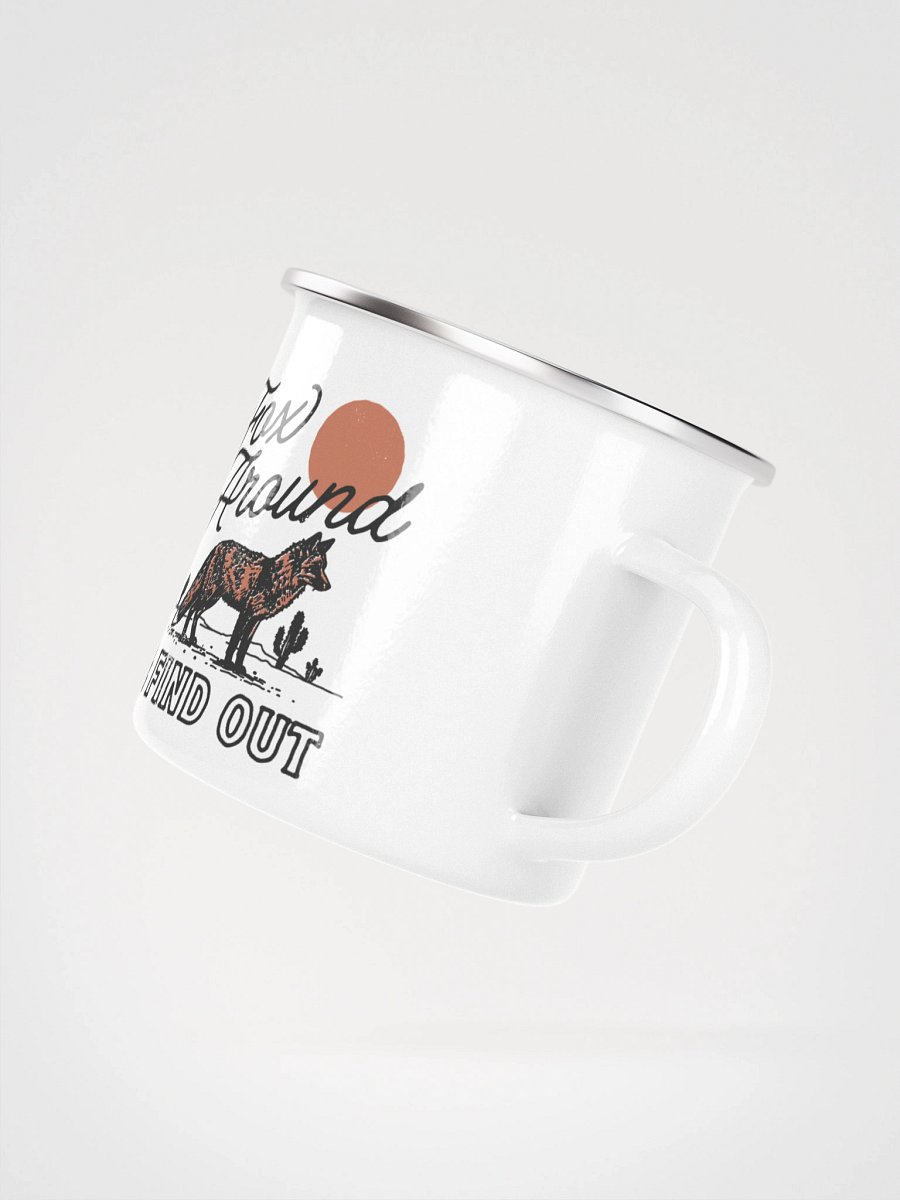 Fox Around and Find out! product image (3)