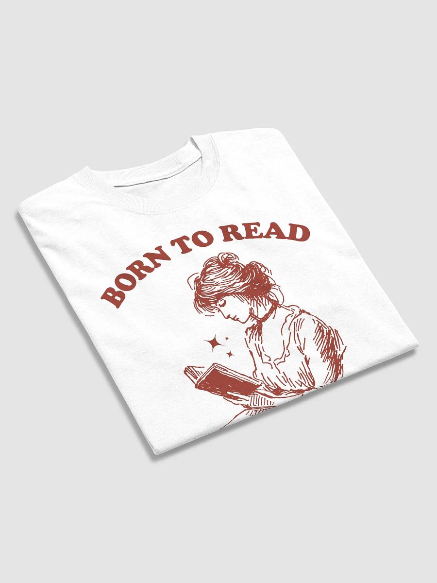 Born to read forced to work product image (3)