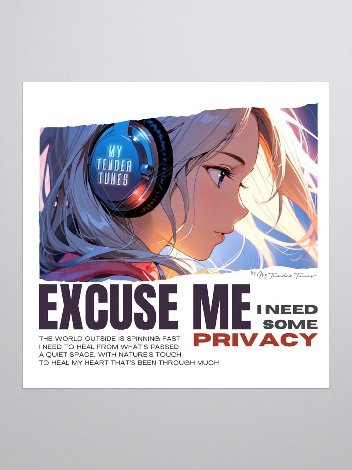 EXCUSE ME, I NEED SOME PRIVACY - Original Lyric Art Sticker product image (1)