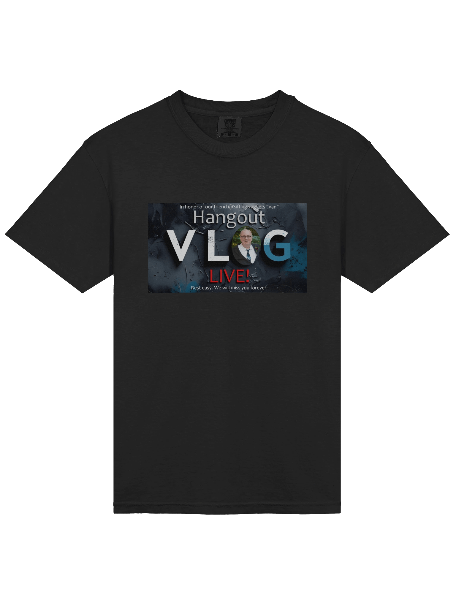 VLOG Hangout Live! T-Shirt - In memory of @SiftingNuggets product image (11)