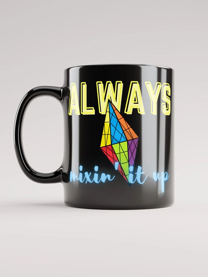 Always Mixin' It Up Mug product image (1)
