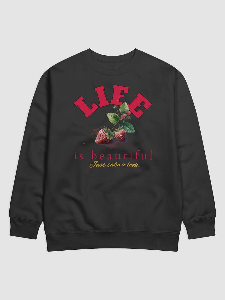 Beautiful Life Strawberry Sweatshirt product image (1)