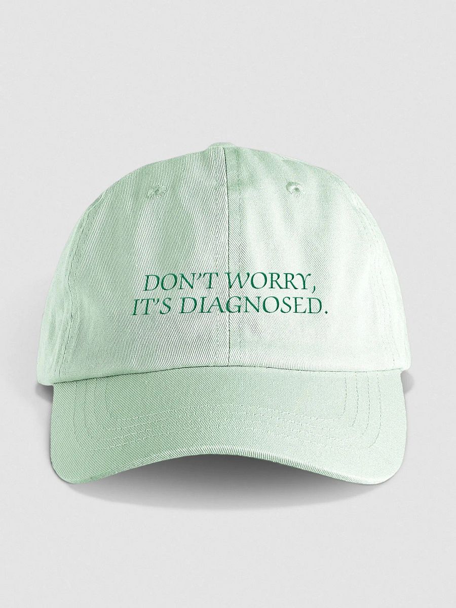 DW, IT'S DIAGNOSED. (green) embroidered pastel dad hat product image (1)