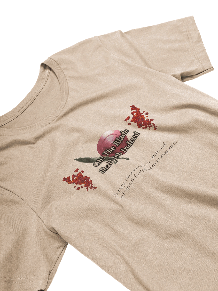 Oh! The Blade Shall Jab Indeed shirt product image (2)
