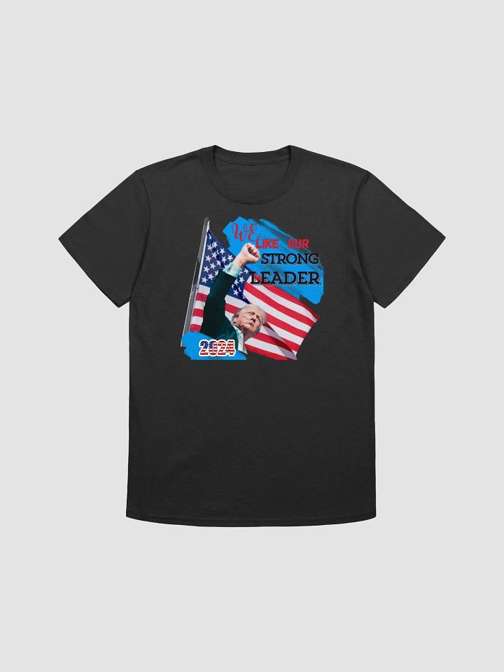trump shooting tee strong leader iconic design to wear and keep product image (1)